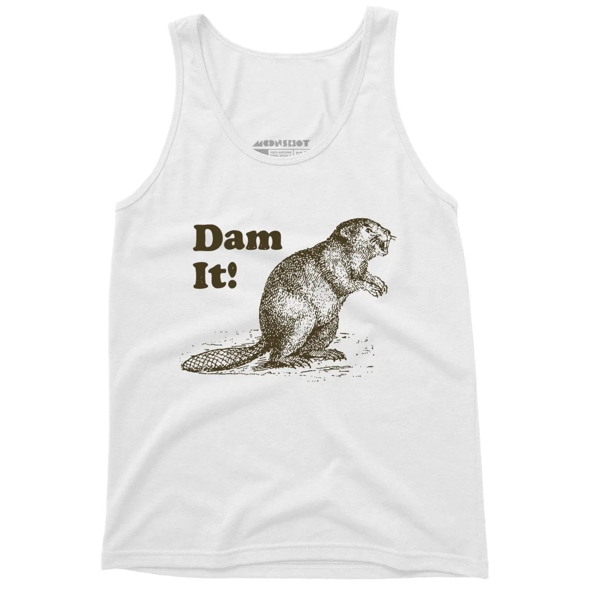 Dam It! - Unisex Tank Top
