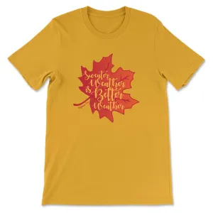 Daydream Tees Sweater Weather Mustard