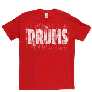 Drums T Shirt