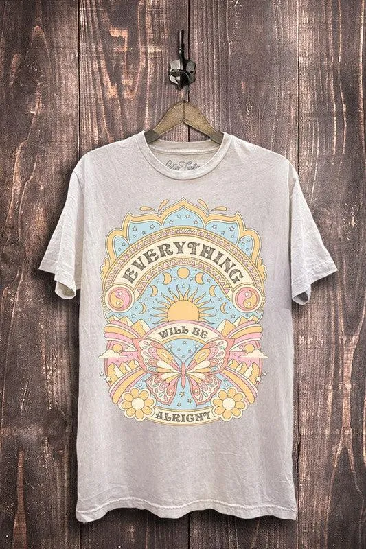 Everything Will Be Alright Tshirt
