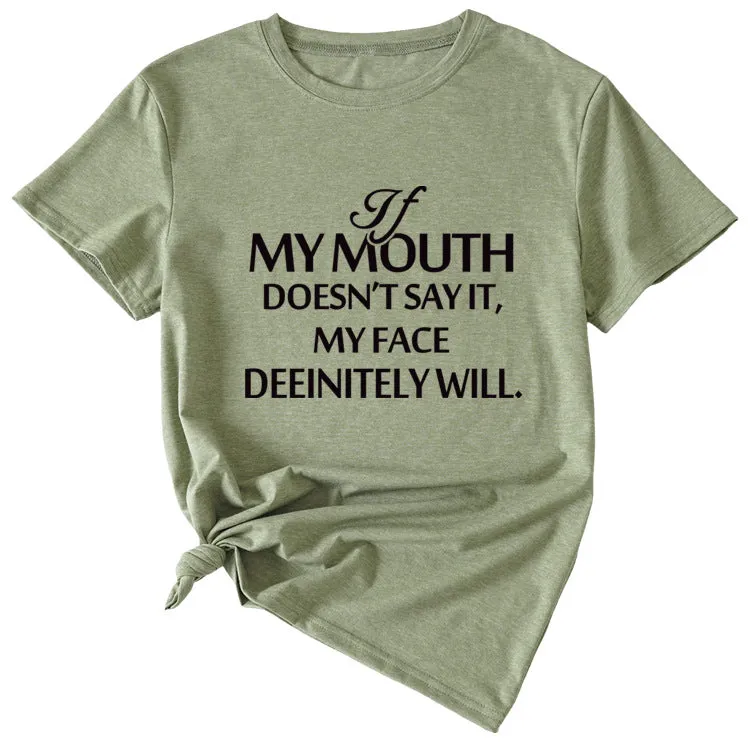 If my mouth can&#039;t say it, loose-fitting short-sleeved girl