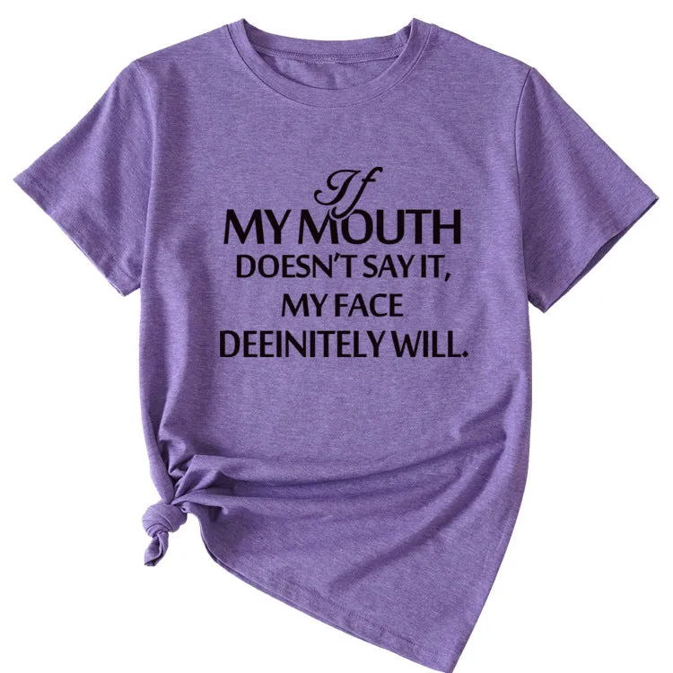 If my mouth can&#039;t say it, loose-fitting short-sleeved girl