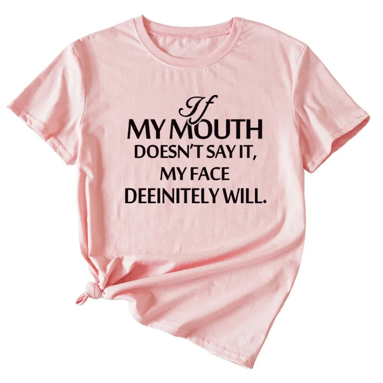 If my mouth can&#039;t say it, loose-fitting short-sleeved girl