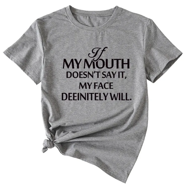 If my mouth can&#039;t say it, loose-fitting short-sleeved girl