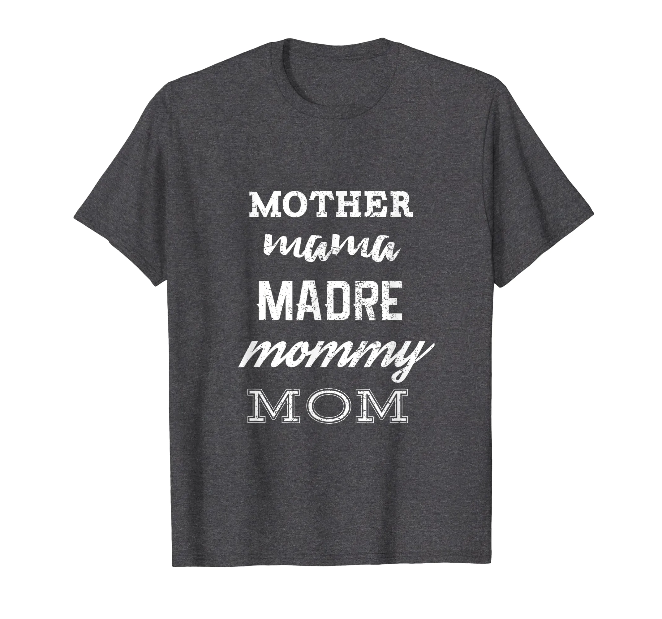 Mother Mama Madre Mommy Mom T-Shirt Vintage Look