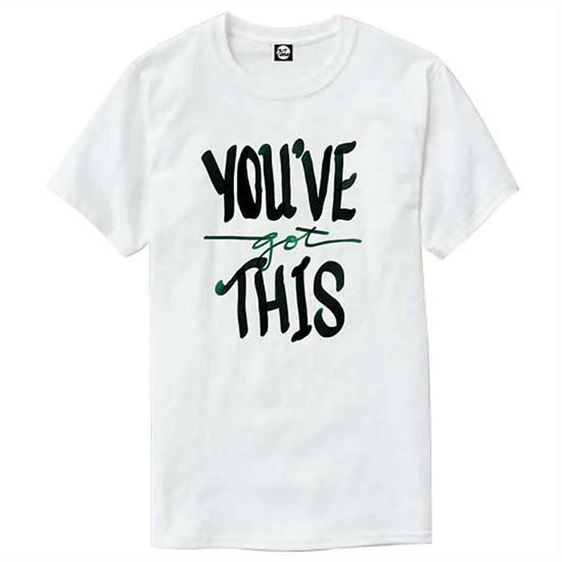 Nutcase Designer Round Neck Men's T-Shirt Wrinkle-Free Poly Cotton Tees - You Got This