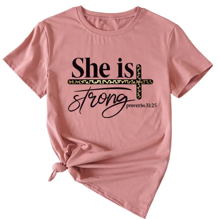 She Is Strong Letter Printed Round Neck Short Sleeved T-shirt